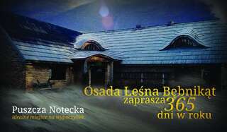 Фермерские дома Bębnikąt Osada Leśna Puszcza Notecka Bębnikat-2